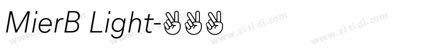 MierB Light字体转换